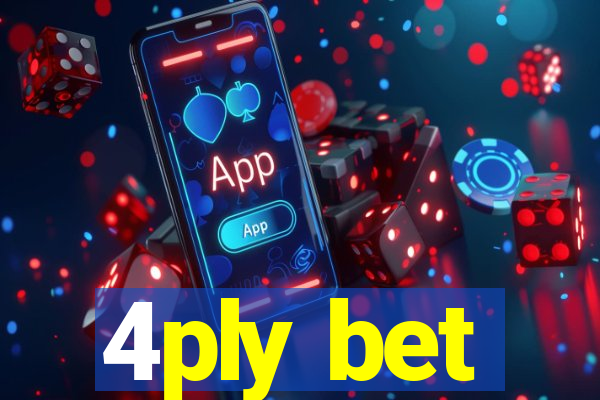 4ply bet